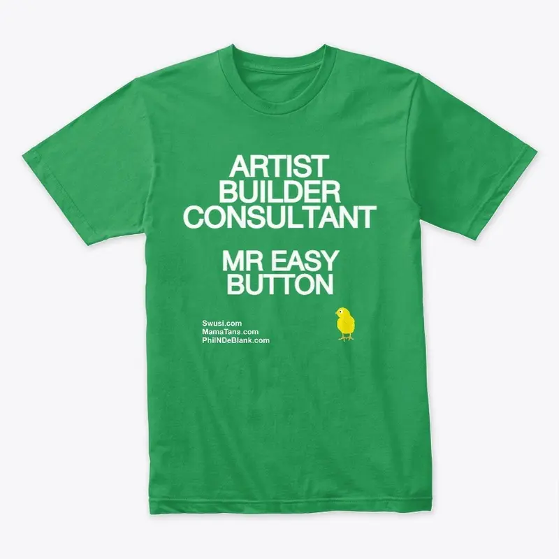 ARTIST BUILDER CONSULTANT MR EASY BUTTON